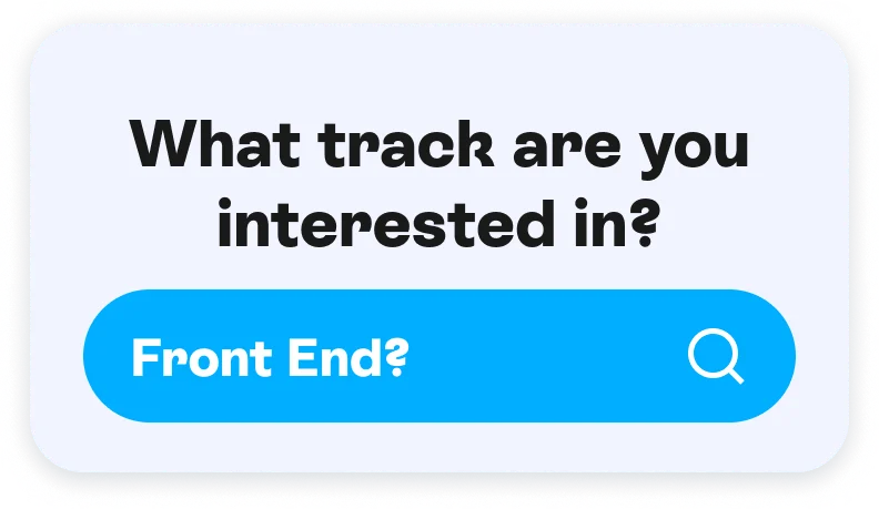 What track are you interested in?